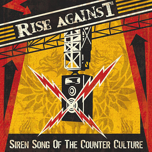 Rise Against : Siren Song of the Counter-Culture